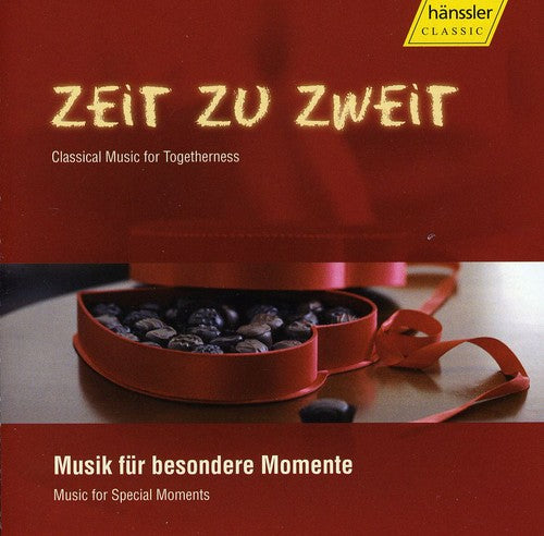 ZEIT ZU ZWEIT - Classical Music for Togetherness