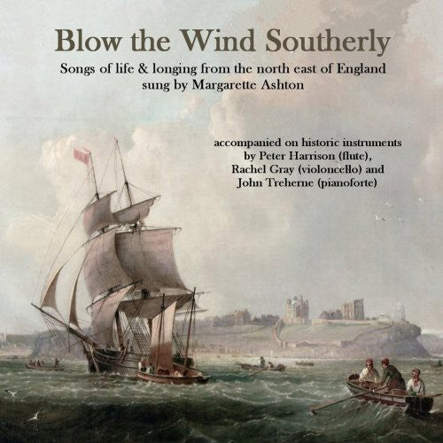 Blow the Wind Southerly