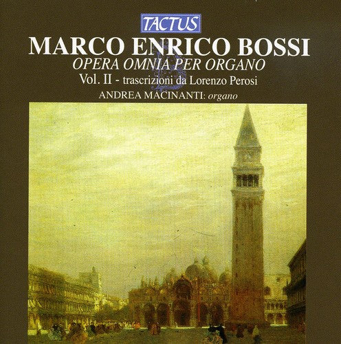 Bossi: Opera omnia per Organo, Vol. 2