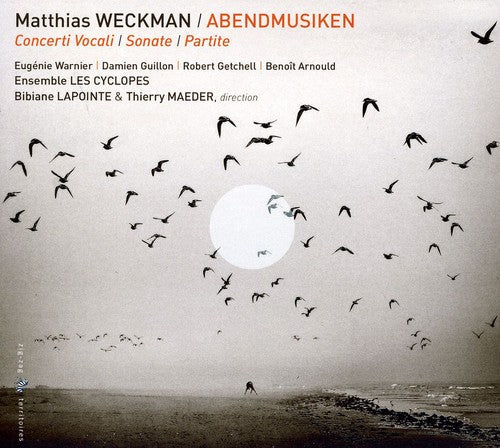 Weckmann: Abendmusiken