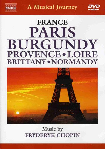 A Musical Journey - Paris, Burgundy, Provence, Loire