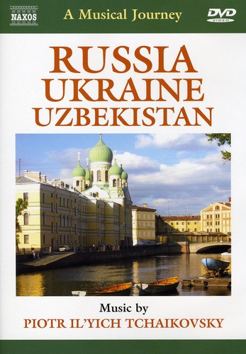 A Musical Journey - Russia, Ukraine, Uzbekistan