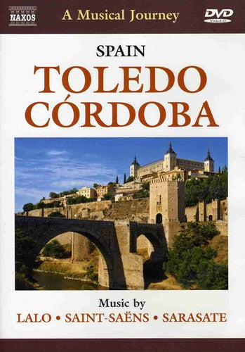 A Musical Journey - Toledo, Cordoba