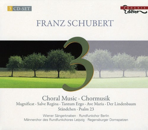 Schubert, F.: Choral Music