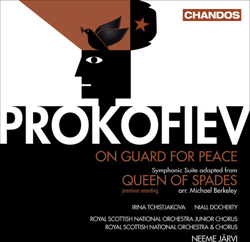 Prokofiev: On Guard For Peace, Queen Of Spades Suite / Jarvi, Tchistjakova, Docherty, Royal Scottish NO