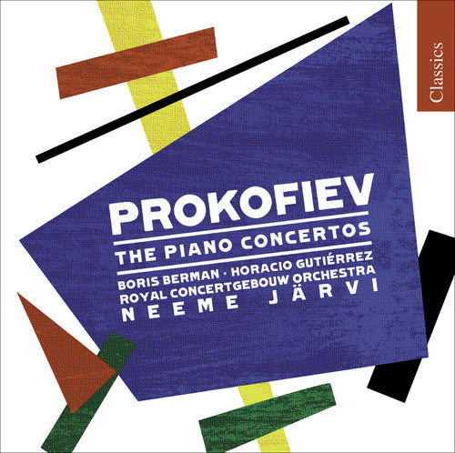 Prokofiev: The Piano Concertos / Berman, Gutierrez, Jarvi, Royal Concertgebouw