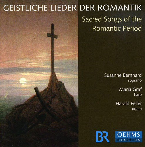 SACRED SONGS OF THE ROMANTIC P