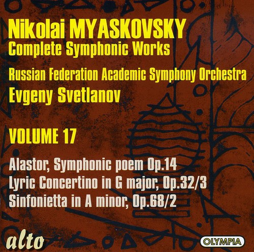 Myaskovsky: Complete Symphonic Works, Vol. 17