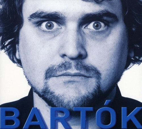 Bartok, B.: Violin Sonatas - Bb 85, 124 / Contrasts