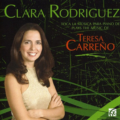 Carreno: Piano Works / Clara Rodriguez