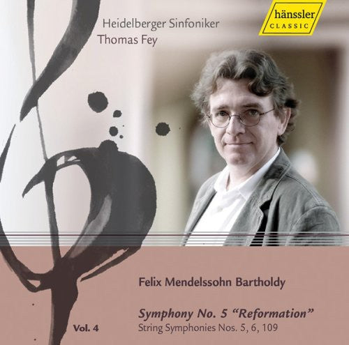 Mendelssohn, Felix: Symphonies, Vol. 4  - Symphony No. 5, "R