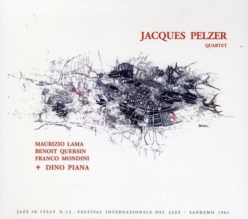 JACQUES PELZER QUARTET FEAT. D