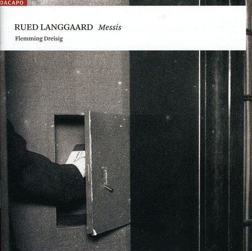 Langgaard: In Tenebras Exteriores, Messis / Dreisig