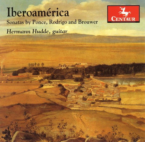 Hermann, Hudde: Sonatas by Ponce, Rodrigo and Brouwer