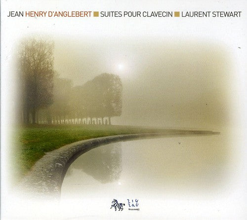 D'Anglebert: Suites pour clavecin