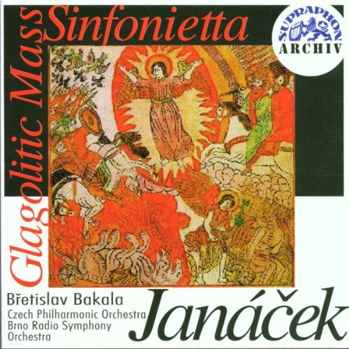 Janacek: Glagolitic Mass; Sinfonietta