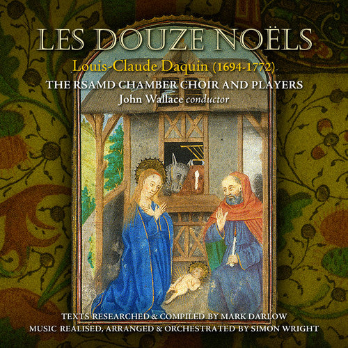 Daquin: 12 Noels / Rsamd Chamber Choir & Players