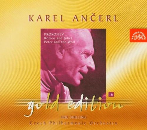 Ancerl Gold Edition 16 - Prokofiev: Romeo and Juliet; Peter and the Wolf