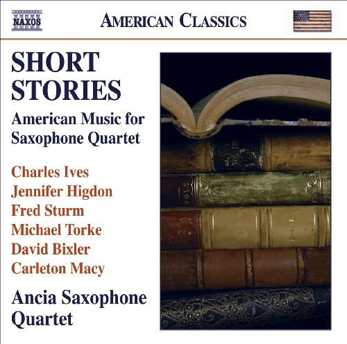 Chamber Music (Saxophone Quartet) - Ives, C. / Higdon, J. /