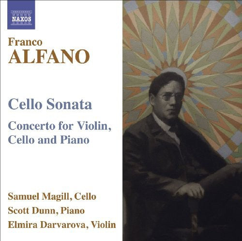 Alfano: Concerto, Cello Sonata /  Magill, Dunn, Darvarova
