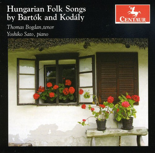 Hungarian Folk Songs By Bartok And Kodaly / Thomas Bogdan, Yoshiko Sato