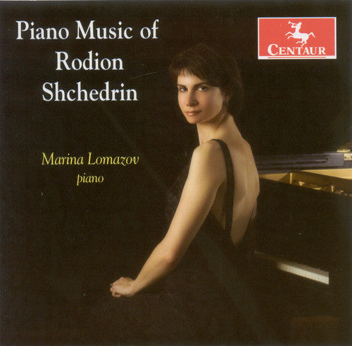 Piano Music Of Rodion Shchedrin / Marina Lomazov