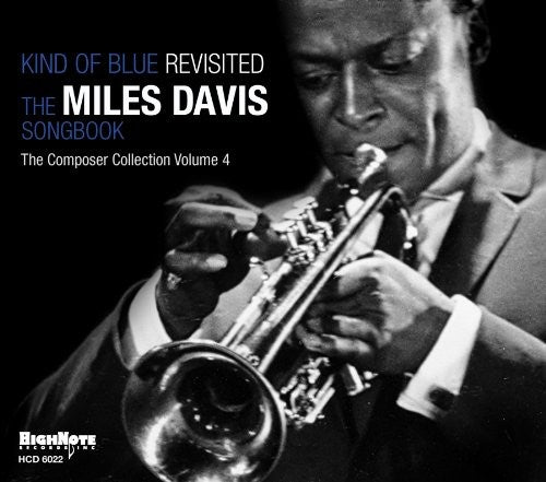 Kind Of Blue: Revisited Miles Davis Songbook / Var