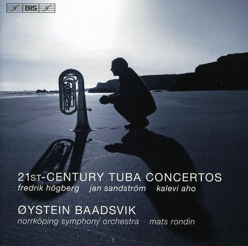 Tuba Concertos (21St Century) - Hogberg, F. / Sandstrom, J.