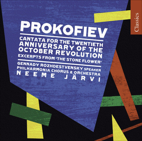 Prokofiev: October Cantata, Stone Flower Excerpts / Jarvi, Philharmonia Orchestra