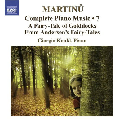 Martinu: Complete Piano Music Vol 7 / Giorgio Koukl