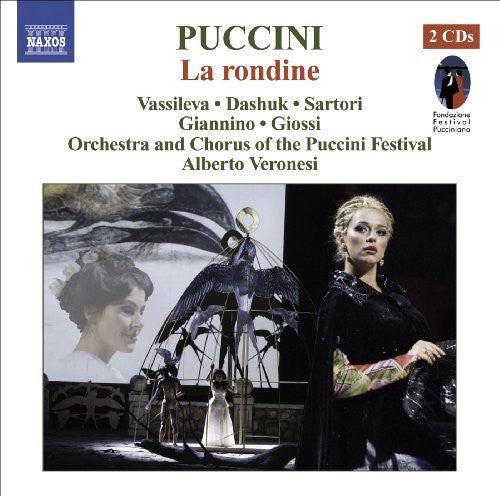 Puccini: La Rondine / Veronesi, Vassileva, Sartori, Orchestra & Chorus Of The Puccini Festival