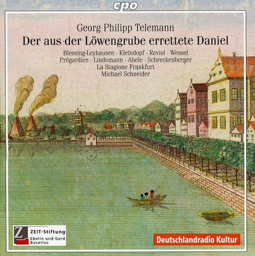 Telemann, G.P.: Aus Der Lowengrube Errettete Daniel (Der) [O
