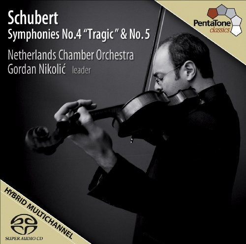 Schubert, F.: Symphonies No. 4 "Tragic" and No. 5