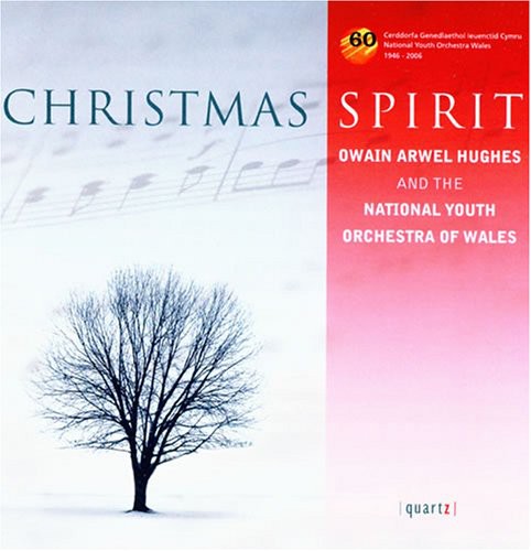 Christmas Spirit / Hughes, National Youth Orchestra of Wales