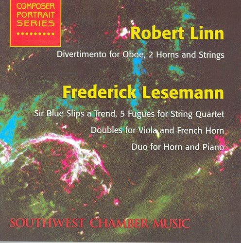 Robert Linn: Divertimento For Oboe, 2 Horns And Strings; Frederick Lesemann: Sir Blue Slips A Trend