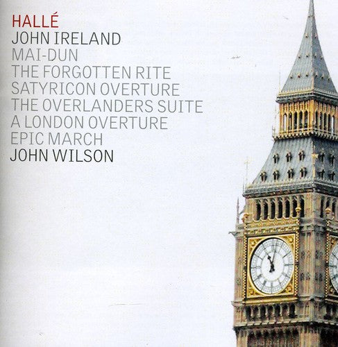 Ireland: A London Overture / Wilson, Halle Orchestra