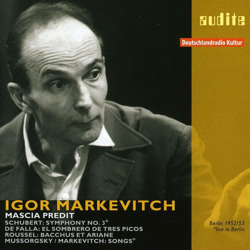 IGOR MARKEVITCH CONDUCTS SCHUB