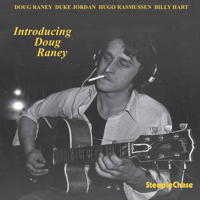 Introducing Doug Raney