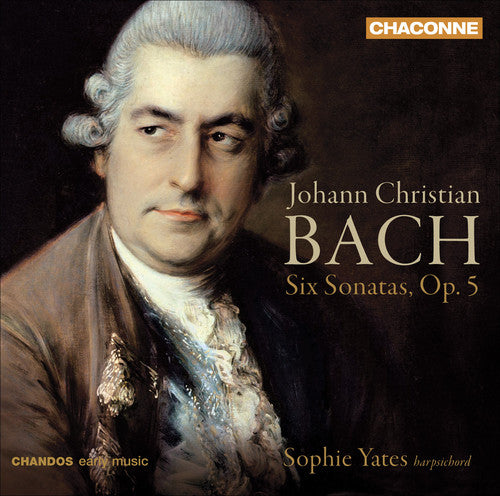 Bach, J.C.: Keyboard Sonatas, Op. 5
