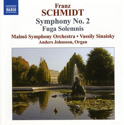 Schmidt: Symphony No 2, Fuga Solemnis / Sinaisky, Malmo SO