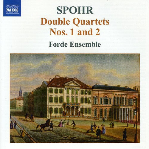 Spohr, L.: Double String Quartets, Vol. 1  - Nos. 1 and 2