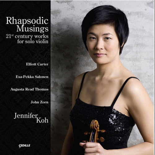 Rhapsodic Musings / Jennifer Koh