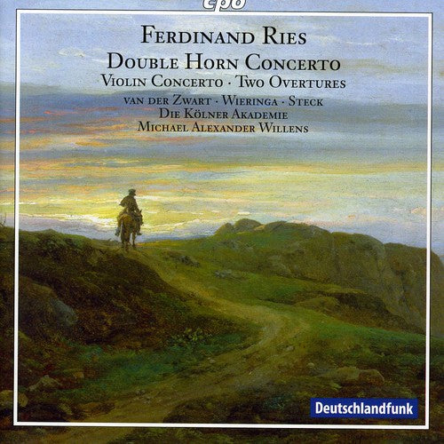 Ries: Double Horn Concerto, Violin Concerto, Overtures / Michael Alexander Willens, Et Al