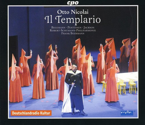 Otto Nicolai: Il Templario, Opera In 3 Acts