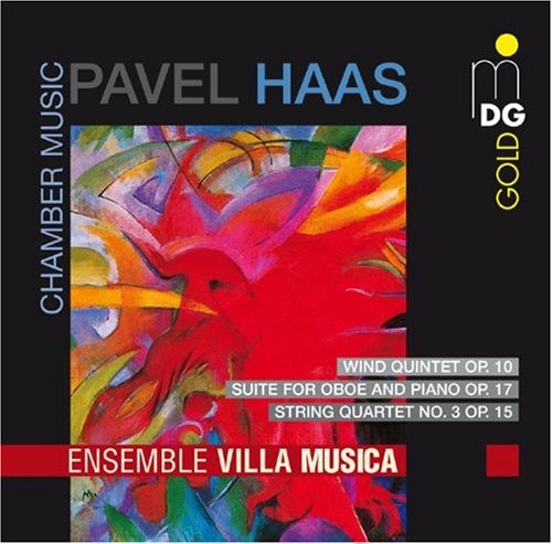 Pavel Haas: Wind Quintet Op. 10; Suite / Ensemble Villa Musica