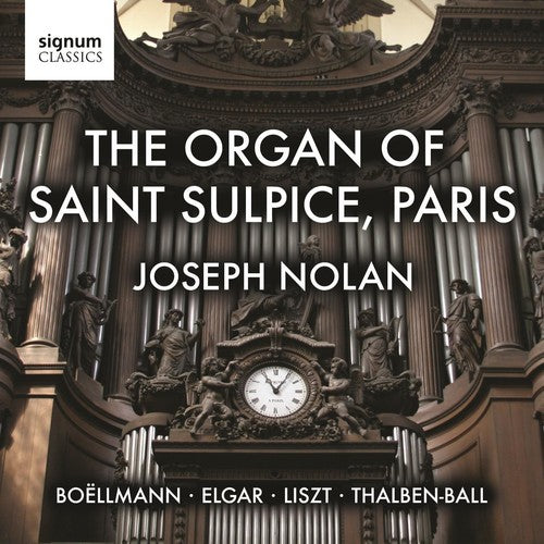 The Organ Of Saint Sulpice Paris / Joseph Nolan