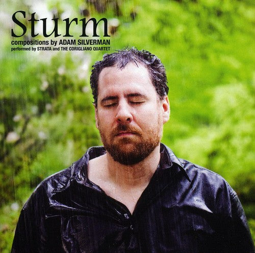 Sturm - Compositions by Adam Silverman