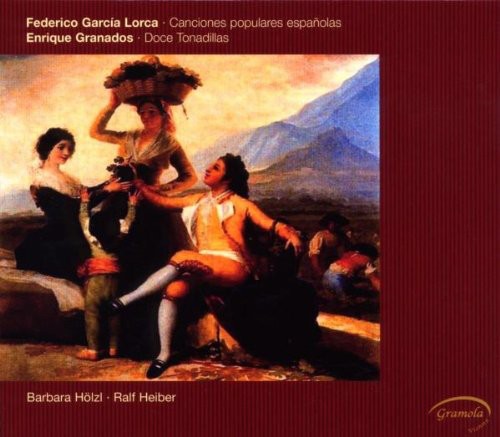 Garcia Lorca: Canciones populares espanolas – Granados: Doce