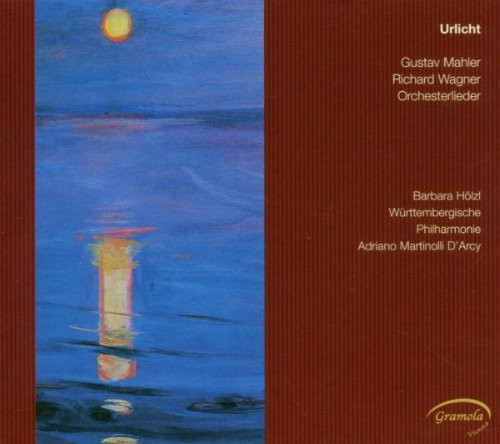 Urlicht - Mahler & Wagner: Orchesterlieder