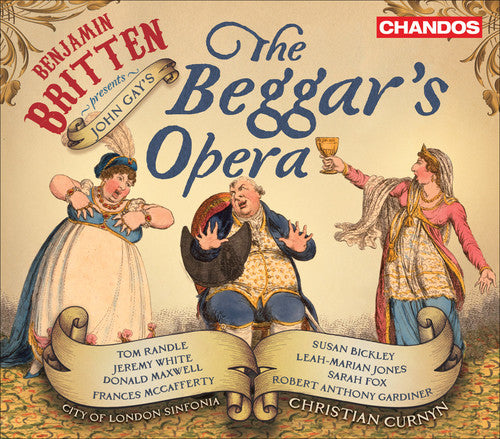 Britten: Beggar's Opera / Curnyn, Bickley, White, Jones, Randle